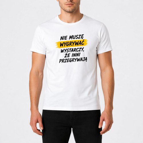 nie-musze-wygrywac-meski-bialy.png