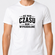 niemam-czasu-mamwypierdolone-meski-bialy.png