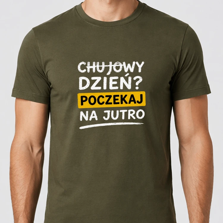 chujowy-dzien-jutro-meski-army.png