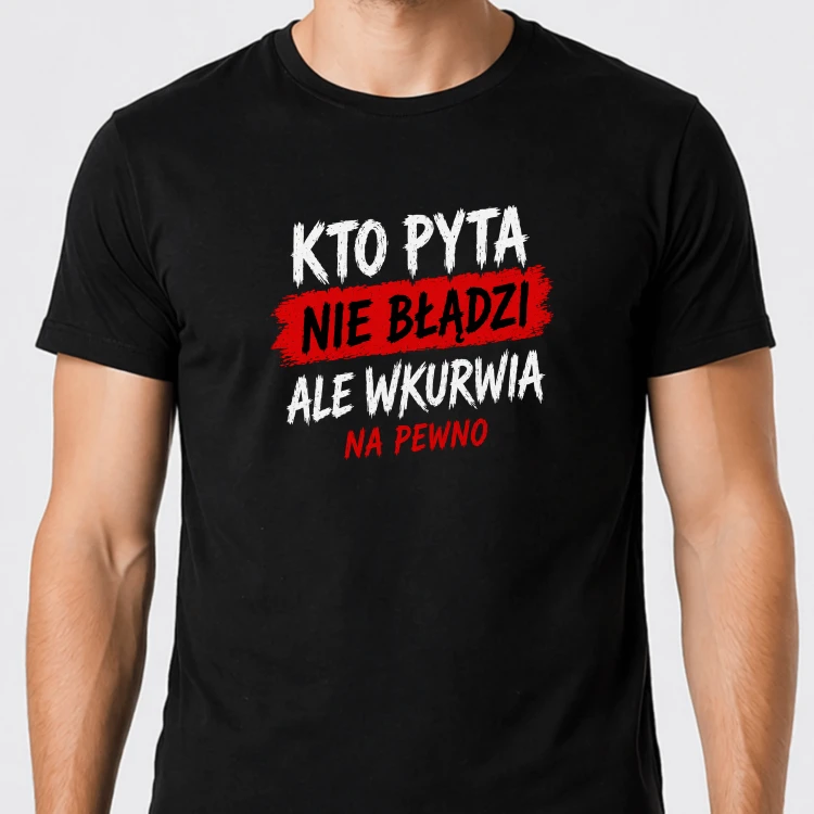 kto-pyta-wkurwia-meski-czarny.png