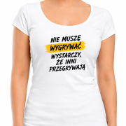 nie-musze-wygrywac-damska-biala.png