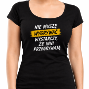 nie-musze-wygrywac-damska-czarna.png