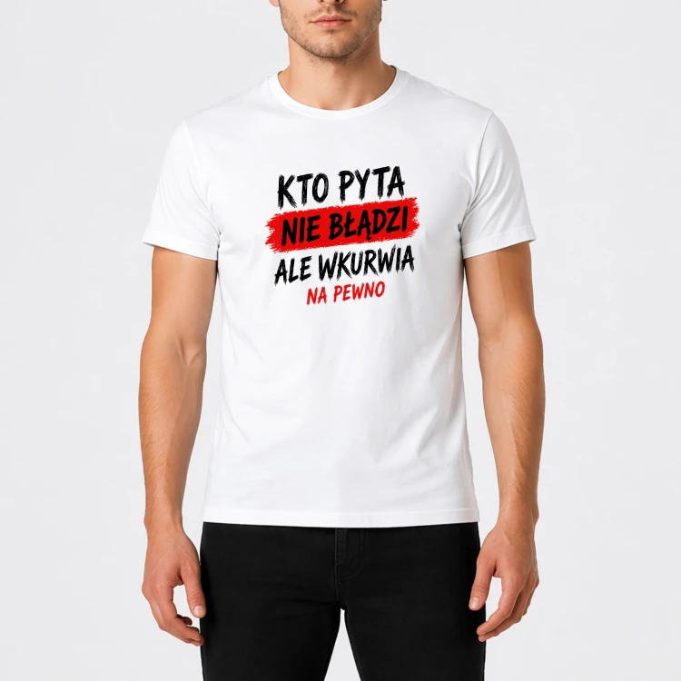 kto-pyta-wkurwia-meski-bialy.png