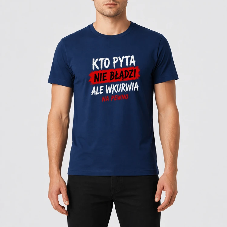 kto-pyta-wkurwia-meski-ciemnoniebieski.png